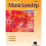 Essential Musicianship For Band - Ensemble Concepts Advanced Level - Bassoon