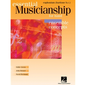 Essential Musicianship For Band - Ensemble Concepts Advanced Level - Baritone BC